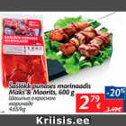 Allahindlus - Šašlõkk punases marinaadis Maks & Moorits, 600 g