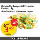 Allahindlus - Kooresuflee kompvekid Cremona, Roshen, 1 kg