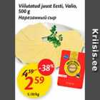 Viilutatud juust Eesti, Valio, 500 g