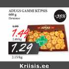 Allahindlus - ADUGS GAMMI KÜPSIS
600 g