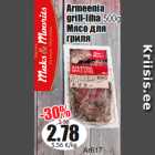 Allahindlus - Armeenia
grill-liha 500g