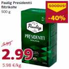 Allahindlus - Paulig Presidentti
fi ltrikohv
500 g