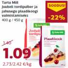 Allahindlus - Tartu Mill
Juubeli tordipulber ja
jahusegu plaadikoogi
valmistamiseks