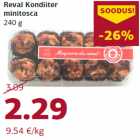 Allahindlus - Reval Kondiiter
minitosca
240 g