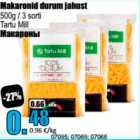 Makaronid durum Jahust