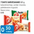 Allahindlus - 7 DAYS SARVESAIAKE 60 g