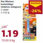 Allahindlus - Pez Minions
kommidega
täidetav mänguasi