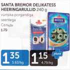 SANTA BREMOR DELIKATESS HEERINGARULLID 240 G