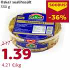 Allahindlus - Oskar sealihasült
330 g