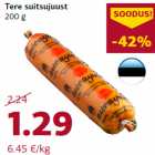 Allahindlus - Tere suitsujuust
200 g