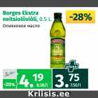 Allahindlus - Borges Ekstra neitsioliiviõli, 0,5 l