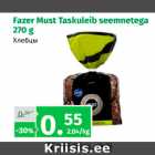 Allahindlus - Fazer must Taskuleib seemnetega 270 g