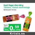 Allahindlus - Eesti Pagar röst 430 g