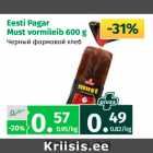 Allahindlus - Eesti Pagar Must vormileib 600 g