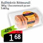 Allahindlus - Rullbiskviit Rõõmurull
300g 