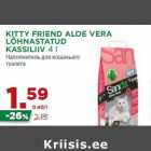 Allahindlus - KITTY FRIEND ALOE VERA
LÕHNASTATUD
KASSILIIV 4 l