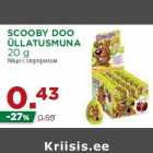 Allahindlus - SCOOBY DOO
ÜLLATUSMUNA
20 g