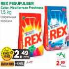 REX PESUPULBER
Color, Mediterrean Freshness
1,5 kg