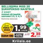 BELLISSIMA MISS 20 
SUKKPÜKSID NAISTELE 
2 paari