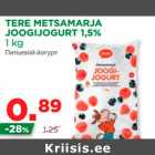 Allahindlus - TERE METSAMARJA 
JOOGIJOGURT 1,5% 
1 kg