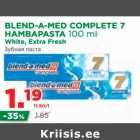 Allahindlus - BLEND-A-MED COMPLETE 7 
HAMBAPASTA 100 ml 
White, Extra Fresh