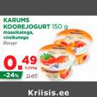 Allahindlus - KARUMS 
KOOREJOGURT 150 g
maasikatega, 
virsikutega 