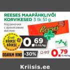 Allahindlus - REESES MAAPÄHKLIVÕI 
KORVIKESED 3 tk 51 g