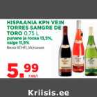 Allahindlus - HISPAANIA KPN VEIN 
TORRES SANGRE DE 
TORO 0,75 L