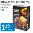 RANNAROOTSI KOTLETID 350 G