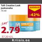 Allahindlus - Taft Creative Look
juuksevaha
75 ml