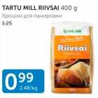 TARTU MILL RIIVSAI 400 G