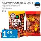 KALEV BATOONIKESED 200 G