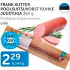 FRANK KUTTER POOLSUITSUVORST ROHKE JUUSTUGA 350 G