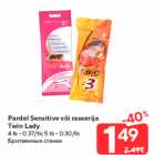 Pardel Sensitive või raseerija Twin Lady