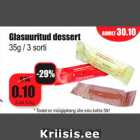 Allahindlus - Glasuuritud dessert 
35g / 3 sorti
