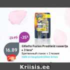 Allahindlus - Gillette Fusion Proshield raseerija
+ 3 tera*