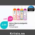 Allahindlus - Natura Siberica dušigeelid,
400 ml**