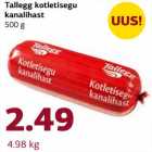 Allahindlus - Tallegg kotletisegu kanalihast 500 g