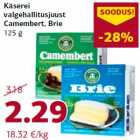 Käserei
valgehallitusjuust
Camembert, Brie
125 g