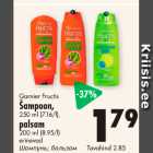 Allahindlus - Garnier Fructis Šampoon, 250 ml; palsam, 200 ml