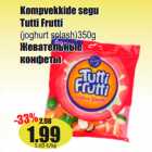 Allahindlus - Kompvekkide segu
Tutti Frutti