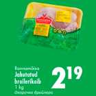 Allahindlus - Rannamõisa
Jahutatud
broilerikoib
1 kg