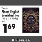 Allahindlus - Tesco
Finest English
Breakfast tee