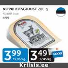 NOPRI KITSEJUUST 200 g