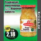 Praekapsas meesinepiga 820 g