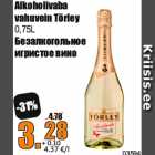 Allahindlus - Alkoholivaba
vahuvein Törley
0,75L
