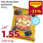 Allahindlus - Uvic Bravissimo
pelmeenid
400 g