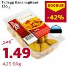 Allahindlus - Tallegg Kananagitsad
350 g