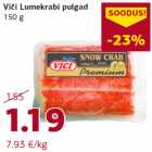 Allahindlus - Viči Lumekrabi pulgad
150 g