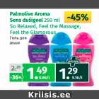 Palmolive Aroma
Sens dušigeel 250 ml